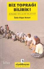 Biz Toprağı Bilirdik