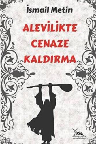 Alevilikte Yüce Güç İnsan