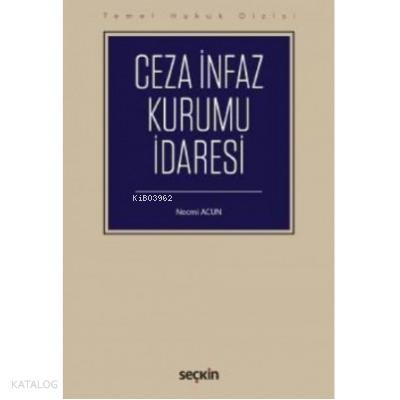 Ceza İnfaz Kurumu Yönetimi THD