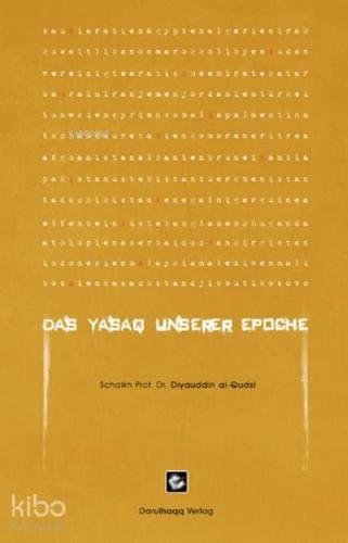 Das Yasaq Unserer Epoche Asrımızın Yesakı Almanca