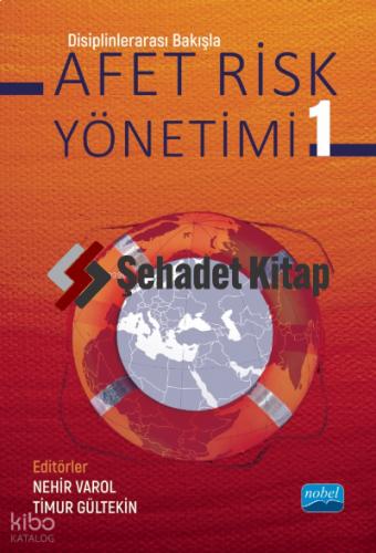 Disiplinlerarası Bakışla AFET RİSK YÖNETİMİ 1