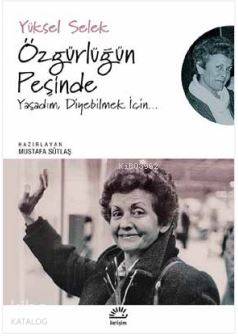 Özgürlüğün Peşinde