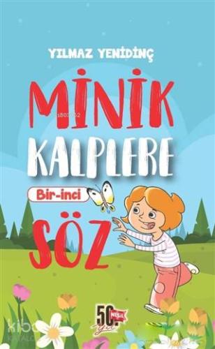 Minik Kalplere Bir İnci Söz