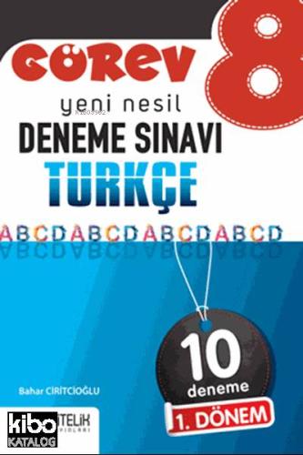 8 Sınıf LGS 1 Dönem Türkçe Görev 10 Deneme