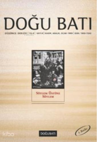 Doğu Batı Düşünce Dergisi Sayı 9 Söylem Üstüne Söylem