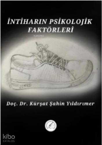 İntiharın Psikolojik Faktörleri
