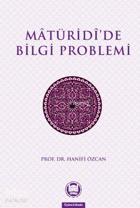 Maturidide Bilgi Problemi