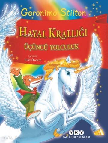 Hayal Krallığı Üçüncü Yolculuk