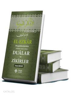 El Ezkar Dualar ve Zikirler