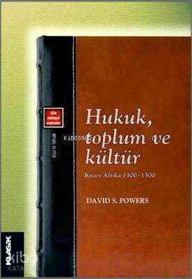 Hukuk Toplum ve Kültür Kuzey Afrika 1300 1500
