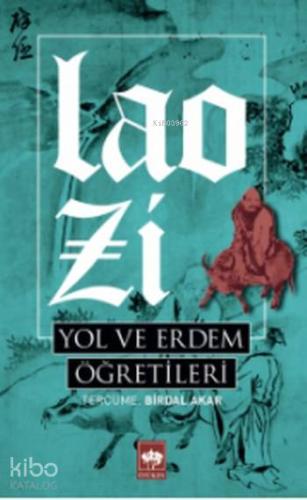 Ötüken Kitap Yol ve Erdem Öğretileri Lao Zi