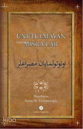 Unutulmayan Mısralar