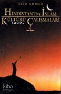 Hindistan da İslam Kültürü Çalışmaları