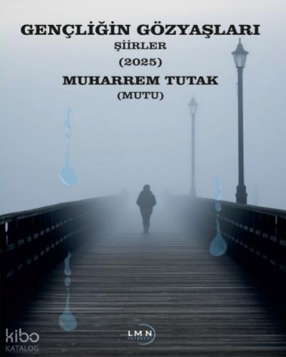 Gençliğin Gözyaşları