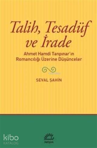Talih Tesadüf Ve İrade