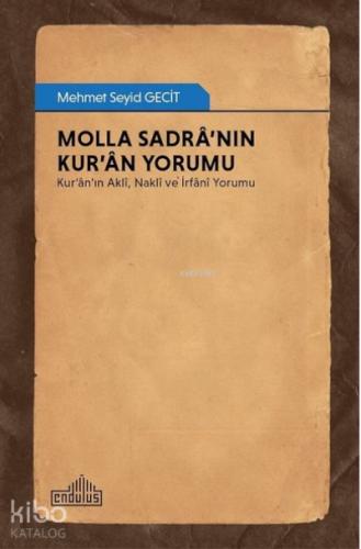 Molla Sadra nın Kur an Yorumu