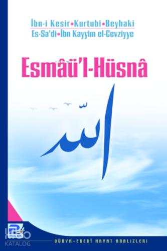 Esmaü l Hüsna Heyet