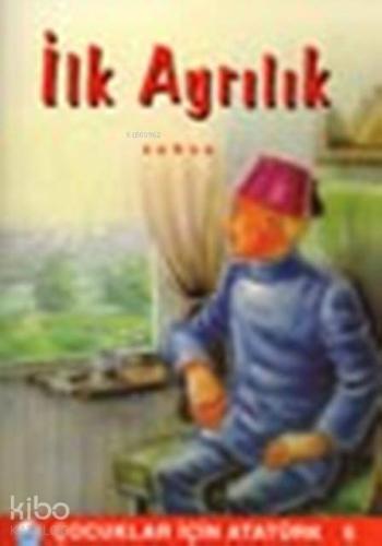 İlk Ayrılık