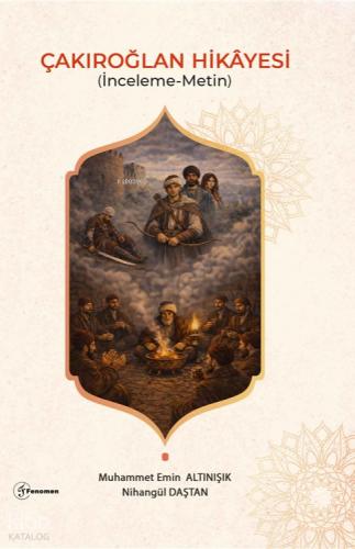 Çakıroğlan Hikayesi