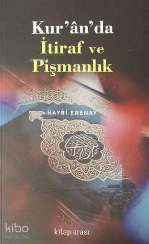 Kur an da İtiraf ve Pişmanlık