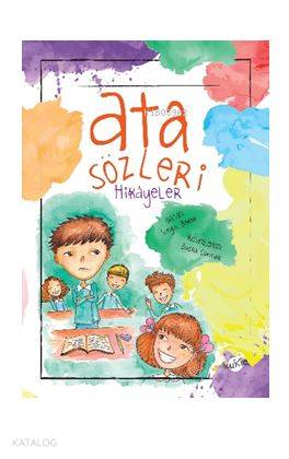 ATA SÖZLERİ HİKAYELER KUKLA