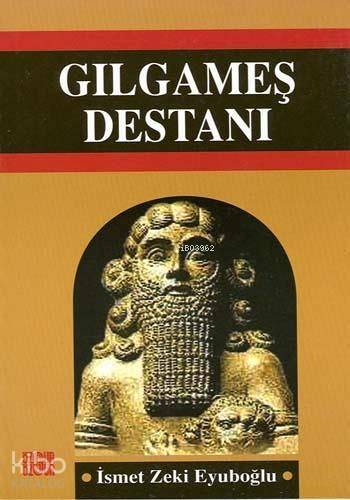 Gılgameş Destanı