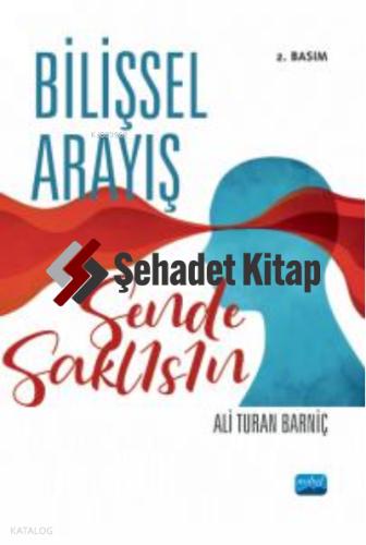 Bilişsel Arayış