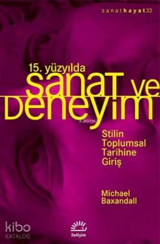 15 Yüzyılda Sanat ve Deneyim
