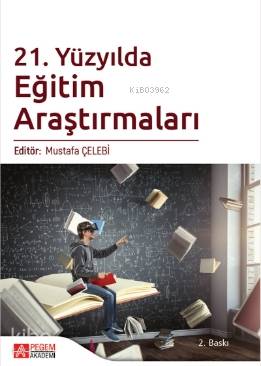21 Yüzyılda Eğitim Araştırmaları