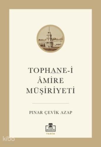 Tophane i Amire Müşiriyeti