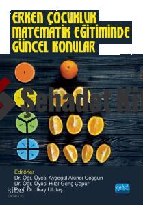 Erken Çocukluk Matematik Eğitiminde Güncel Konular