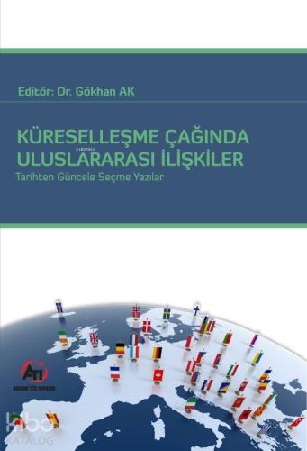 Küreselleşme Çağında Uluslararası İlişkiler