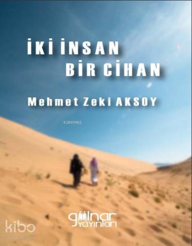 İki İnsan Bir Cihan