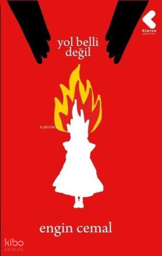 Yol Belli Değil