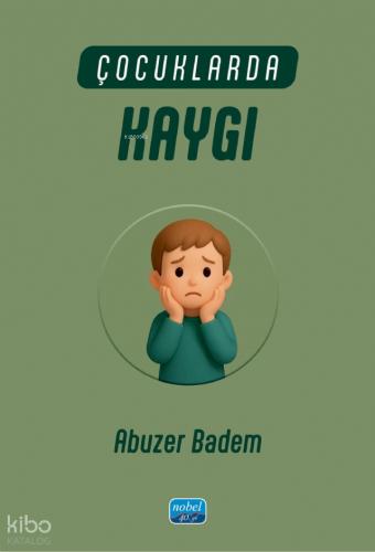 Çocuklarda Kaygı