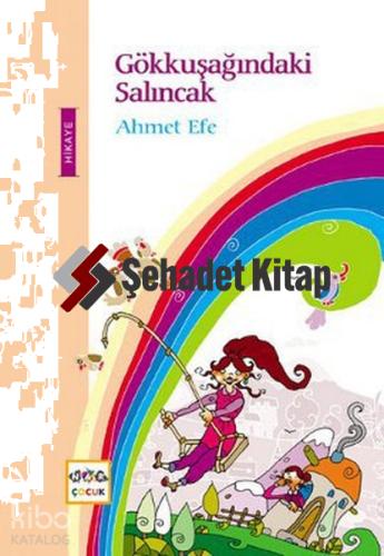 Gökkuşağındaki Salıncak