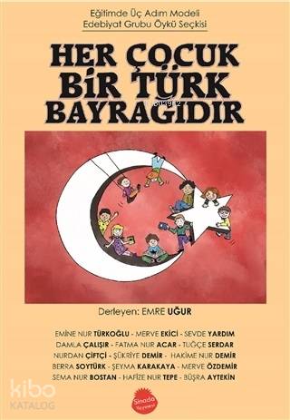 Her Çocuk Bir Türk Bayrağıdır