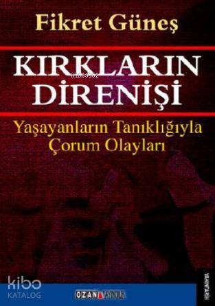Kırkların Direnişi Fikret Güneş 25 İndirim