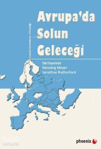 Avrupa da Solun Geleceği