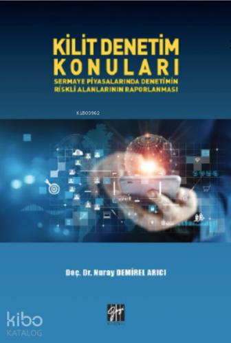 Kilit Denetim Konuları