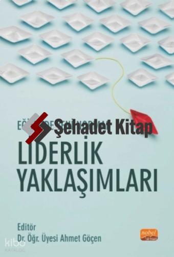 Eğitimde Yeni Normal Liderlik Yaklaşımları