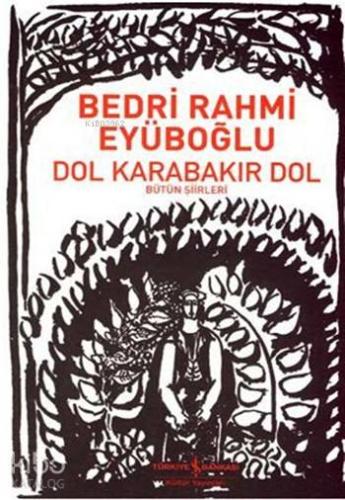 Dol Karabakır Dol Bütün Şiirleri