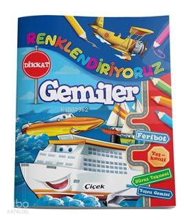 Renklendiriyoruz Gemiler