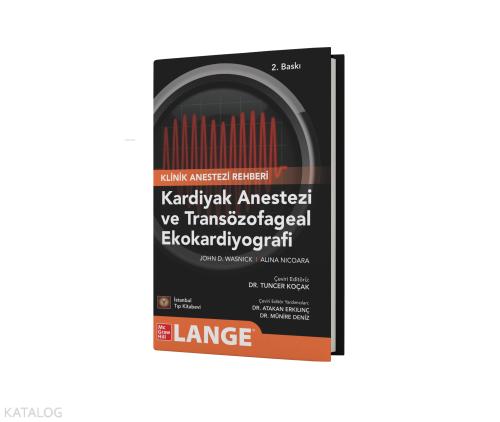Kardiyak Anestezi ve Transözofageal Ekokardiyografi