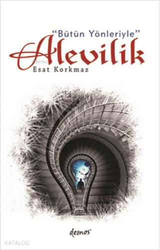 Bütün Yönleriyle Alevilik