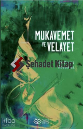 Mukavemet ve Velayet
