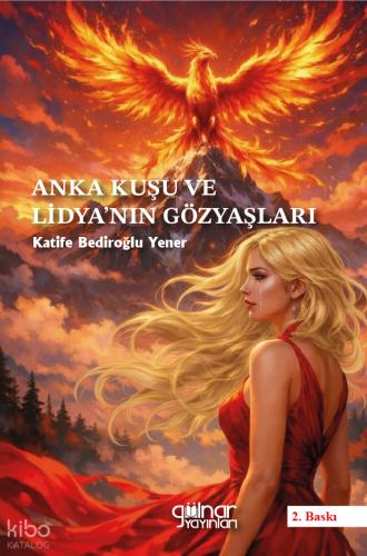 Anka Kuşu ve Lidya nın Gözyaşları