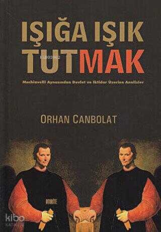 Işığa Işık Tutmak