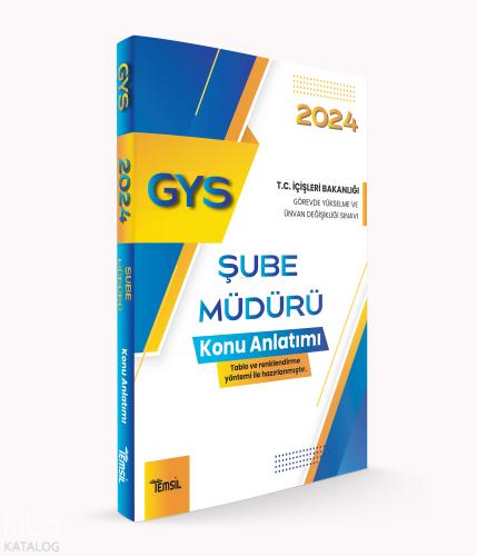 Temsil Kitap Yayınları 2024 GYS İçişleri Bakanlığı Şube Müdürü Konu Anlatımı Görevde Yükselme