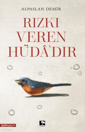 Rızkı Veren Hüda dır